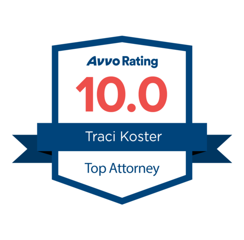 Avvo rating 10.0 | Traci Koster | Top Attorney